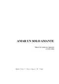 Amar un Solo Amante - for SATB Choir - PDF files with embedded Mp3 files of the individual parts